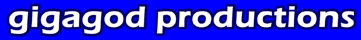 GigaGod Productions